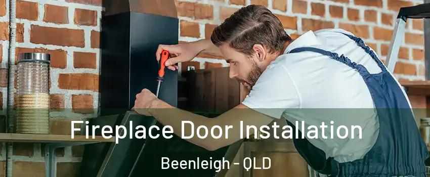 Fireplace Door Installation Beenleigh - QLD