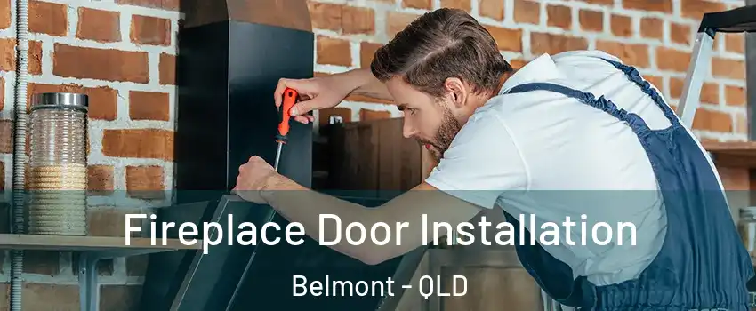Fireplace Door Installation Belmont - QLD