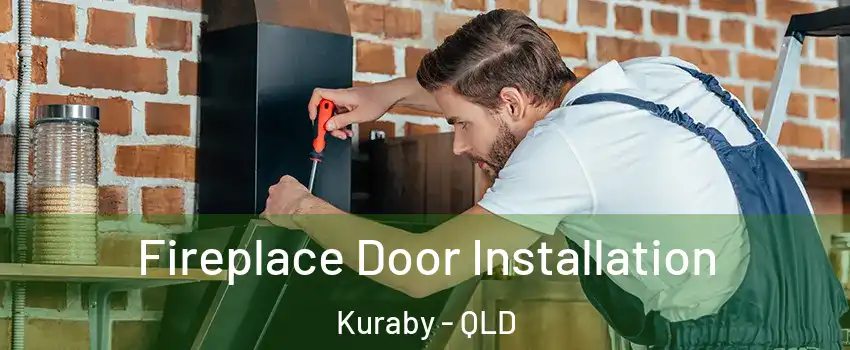 Fireplace Door Installation Kuraby - QLD