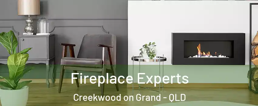 Fireplace Experts Creekwood on Grand - QLD