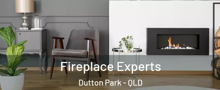 Fireplace Experts Dutton Park - QLD