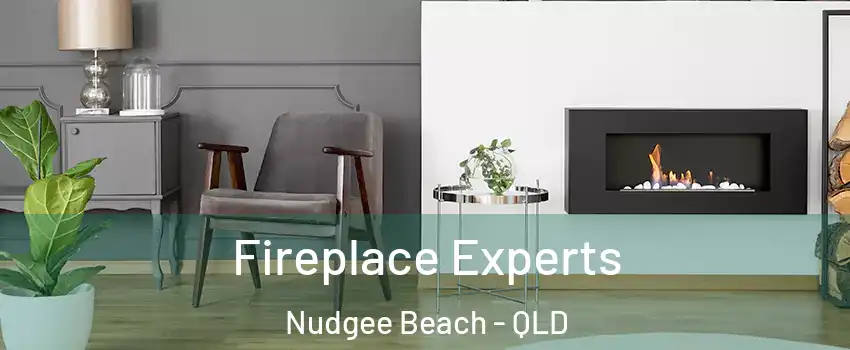 Fireplace Experts Nudgee Beach - QLD