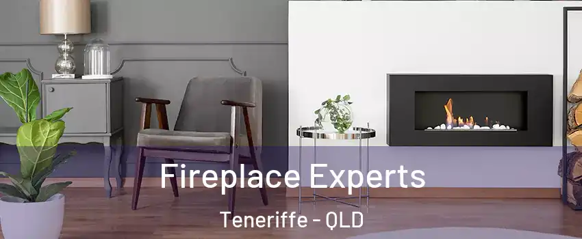 Fireplace Experts Teneriffe - QLD