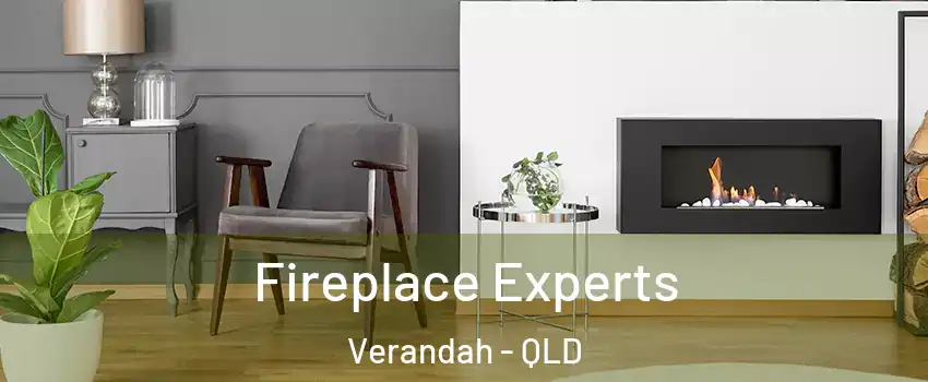Fireplace Experts Verandah - QLD