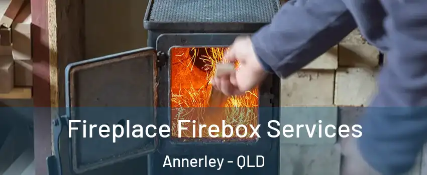 Fireplace Firebox Services Annerley - QLD