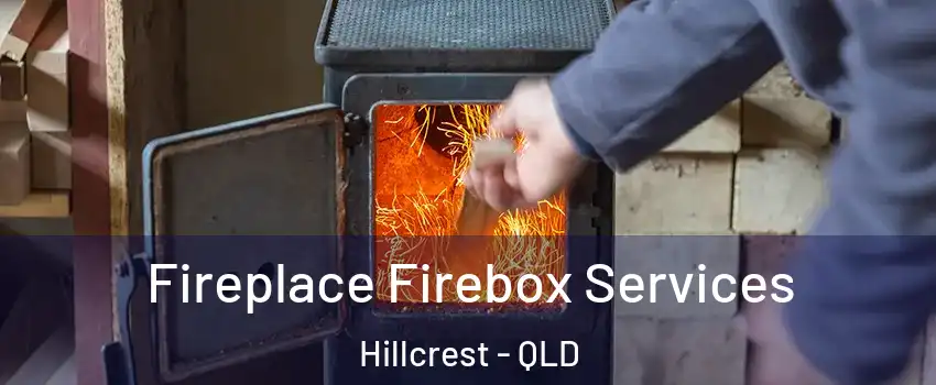 Fireplace Firebox Services Hillcrest - QLD