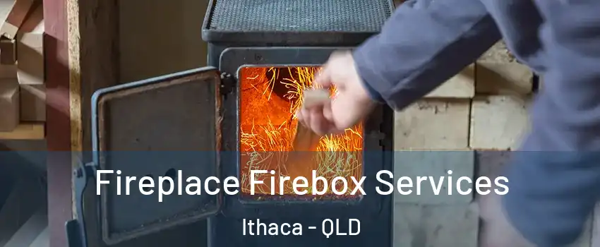 Fireplace Firebox Services Ithaca - QLD