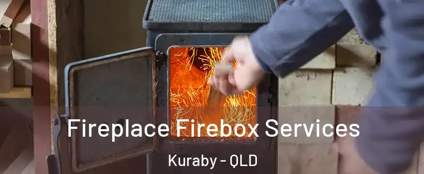 Fireplace Firebox Services Kuraby - QLD