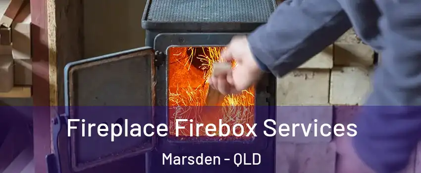 Fireplace Firebox Services Marsden - QLD