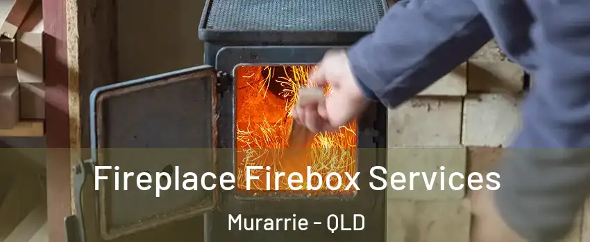 Fireplace Firebox Services Murarrie - QLD