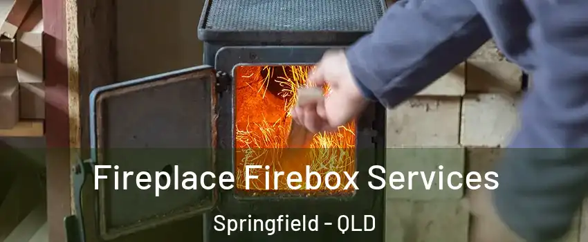 Fireplace Firebox Services Springfield - QLD