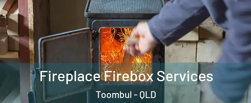 Fireplace Firebox Services Toombul - QLD
