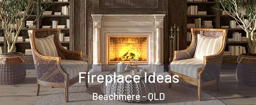 Fireplace Ideas Beachmere - QLD