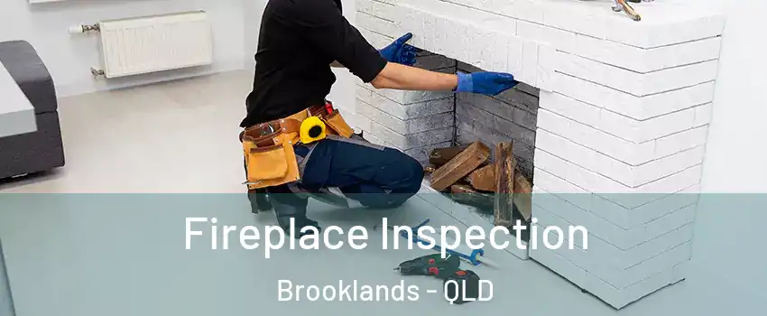 Fireplace Inspection Brooklands - QLD