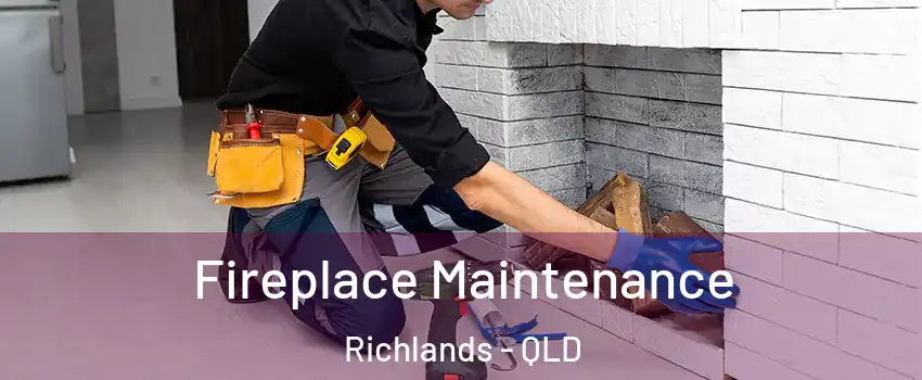 Fireplace Maintenance Richlands - QLD