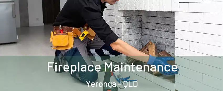 Fireplace Maintenance Yeronga - QLD