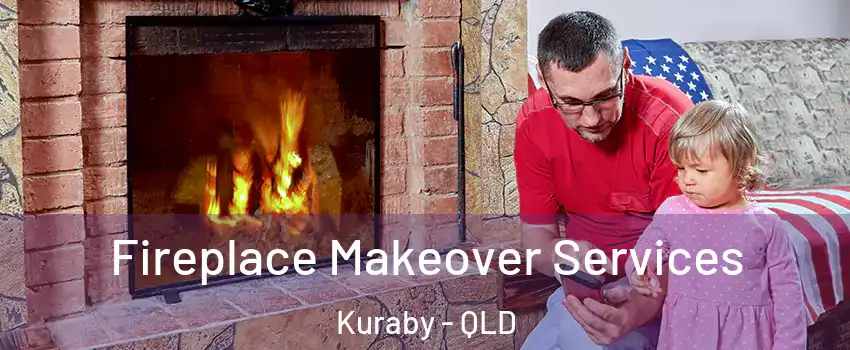 Fireplace Makeover Services Kuraby - QLD