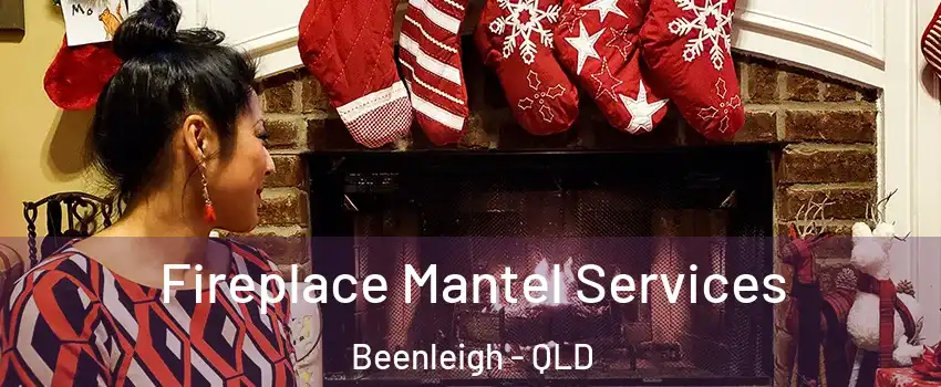 Fireplace Mantel Services Beenleigh - QLD