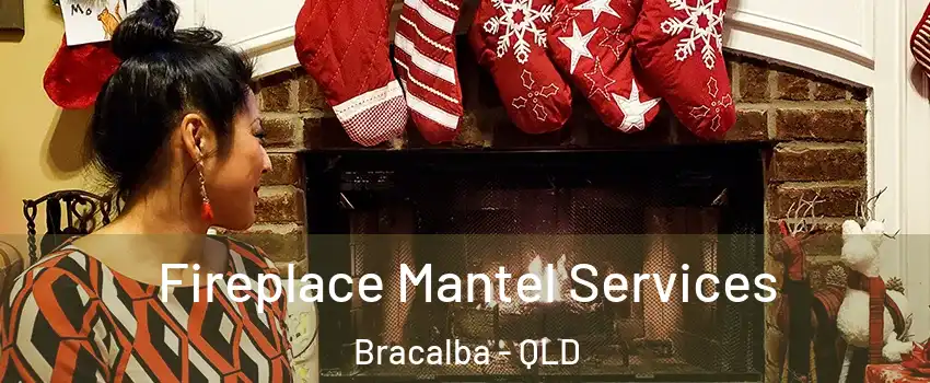 Fireplace Mantel Services Bracalba - QLD