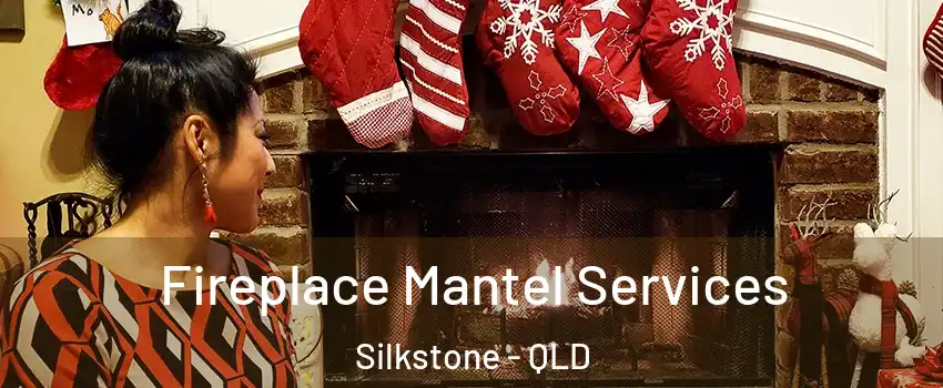 Fireplace Mantel Services Silkstone - QLD