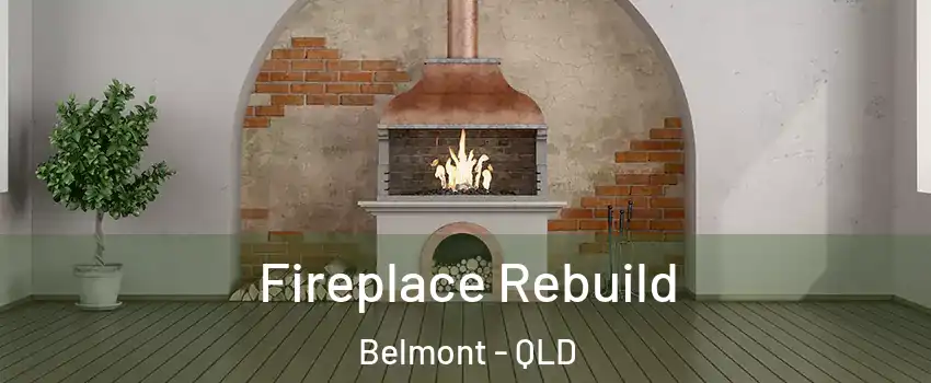 Fireplace Rebuild Belmont - QLD