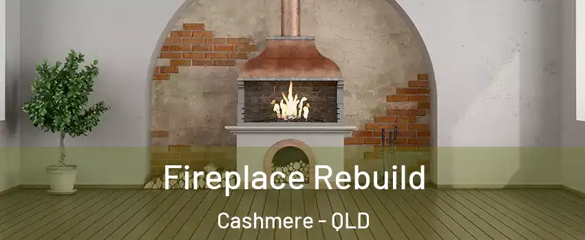 Fireplace Rebuild Cashmere - QLD