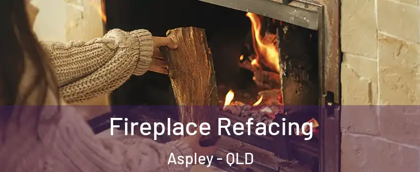 Fireplace Refacing Aspley - QLD