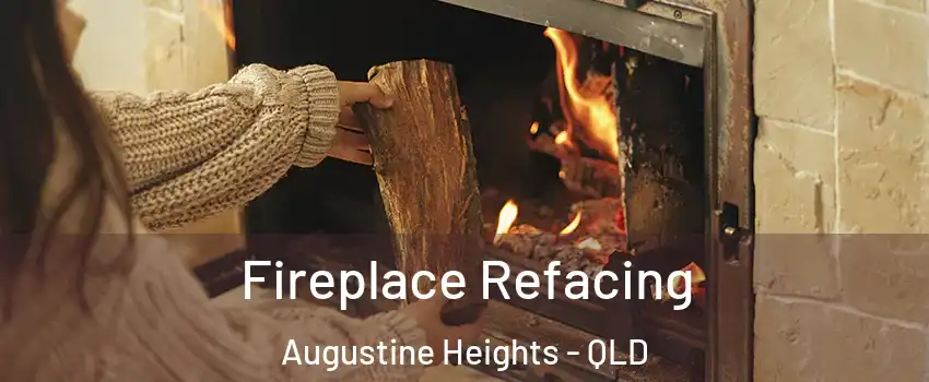 Fireplace Refacing Augustine Heights - QLD