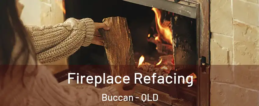 Fireplace Refacing Buccan - QLD