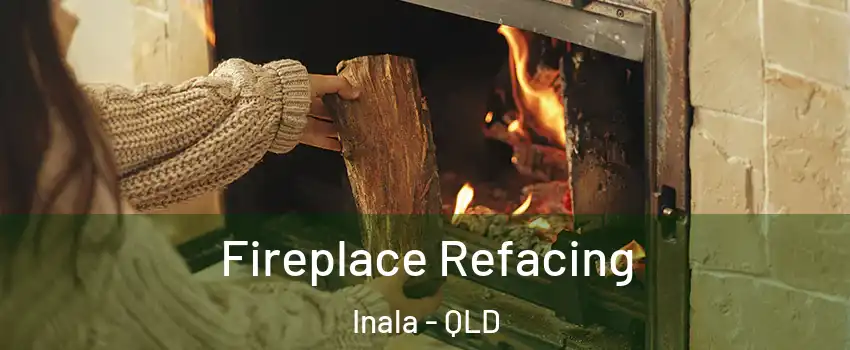 Fireplace Refacing Inala - QLD