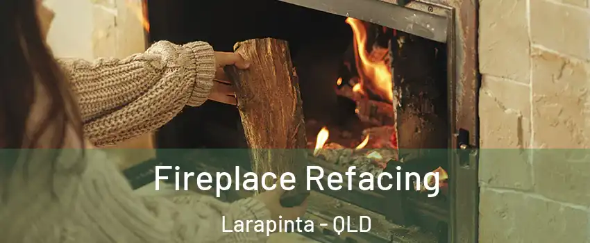Fireplace Refacing Larapinta - QLD