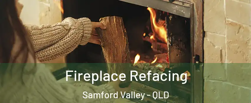 Fireplace Refacing Samford Valley - QLD