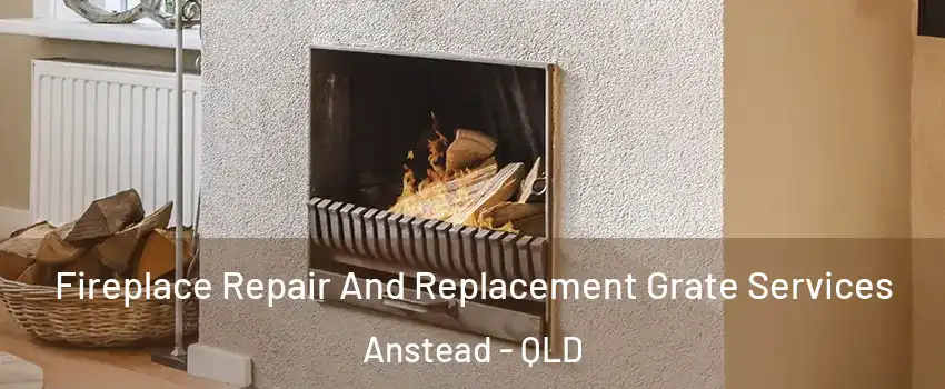 Fireplace Repair And Replacement Grate Services Anstead - QLD
