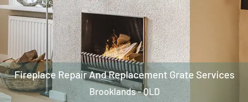 Fireplace Repair And Replacement Grate Services Brooklands - QLD