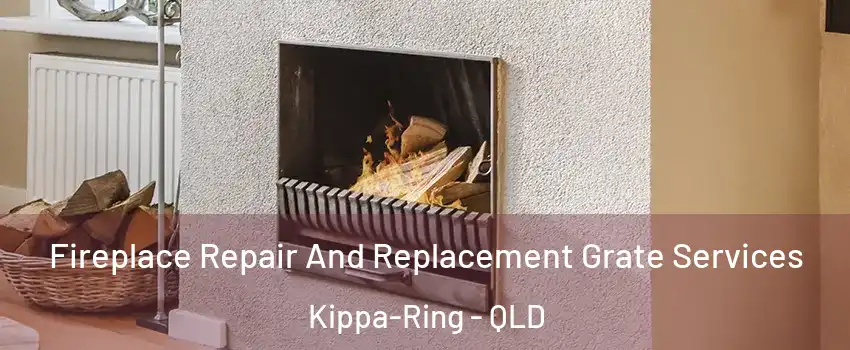 Fireplace Repair And Replacement Grate Services Kippa-Ring - QLD