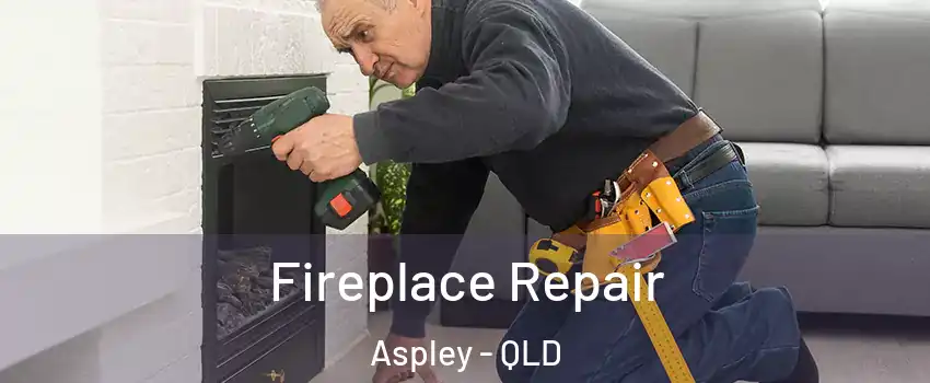 Fireplace Repair Aspley - QLD
