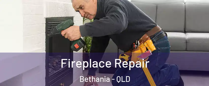 Fireplace Repair Bethania - QLD