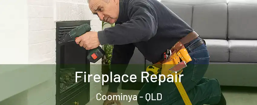 Fireplace Repair Coominya - QLD