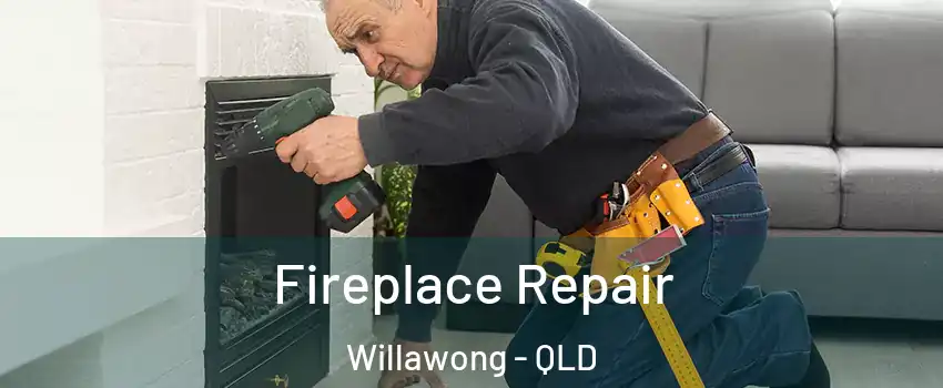 Fireplace Repair Willawong - QLD
