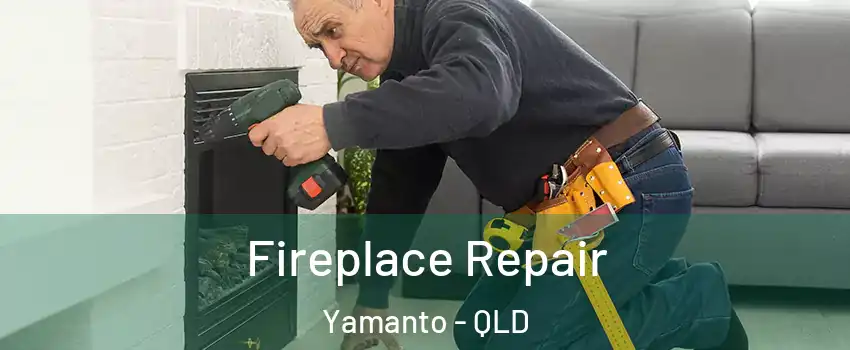 Fireplace Repair Yamanto - QLD