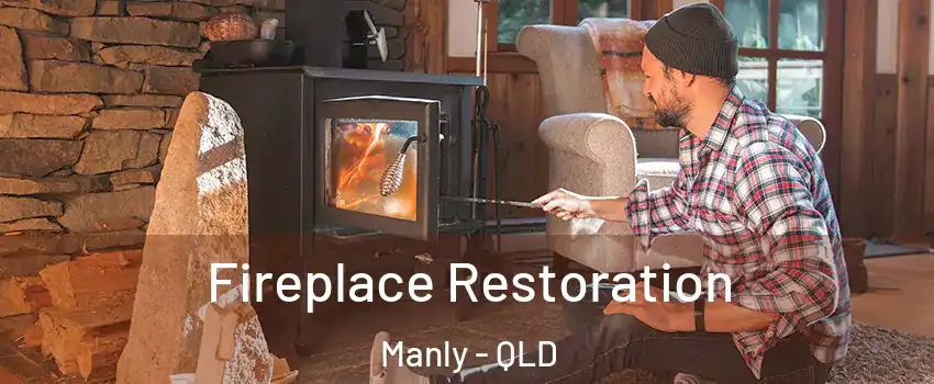 Fireplace Restoration Manly - QLD