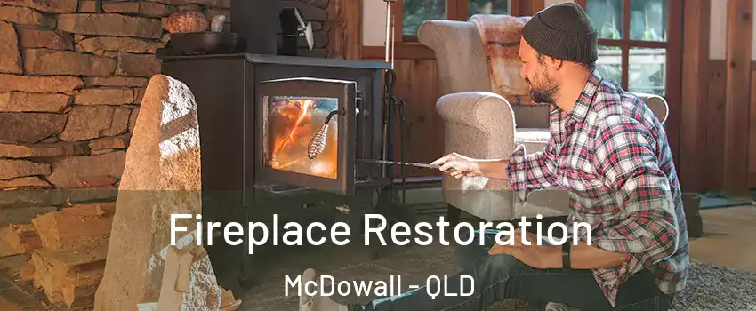 Fireplace Restoration McDowall - QLD