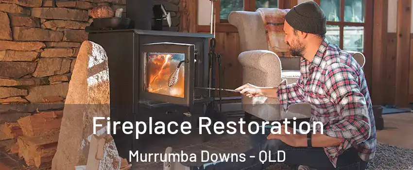 Fireplace Restoration Murrumba Downs - QLD