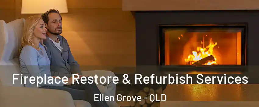 Fireplace Restore & Refurbish Services Ellen Grove - QLD