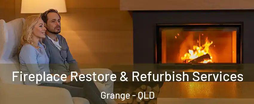 Fireplace Restore & Refurbish Services Grange - QLD