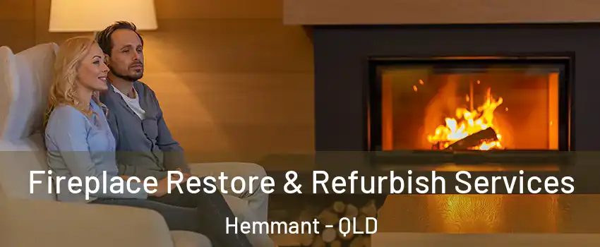 Fireplace Restore & Refurbish Services Hemmant - QLD