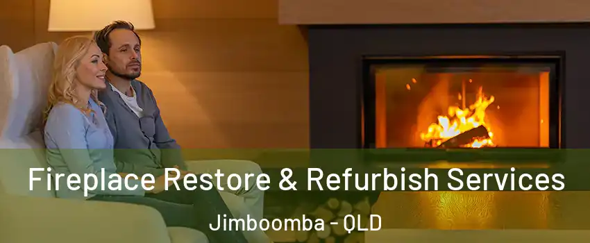 Fireplace Restore & Refurbish Services Jimboomba - QLD
