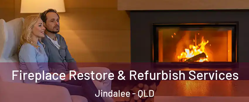 Fireplace Restore & Refurbish Services Jindalee - QLD