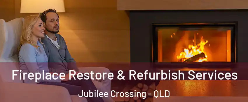 Fireplace Restore & Refurbish Services Jubilee Crossing - QLD