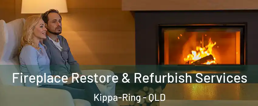 Fireplace Restore & Refurbish Services Kippa-Ring - QLD